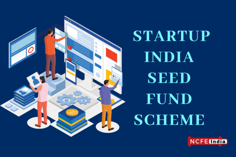 Startup India Seed Fund Scheme , Startup India Seed Fund Scheme upsc, Startup India Seed Fund Scheme amount