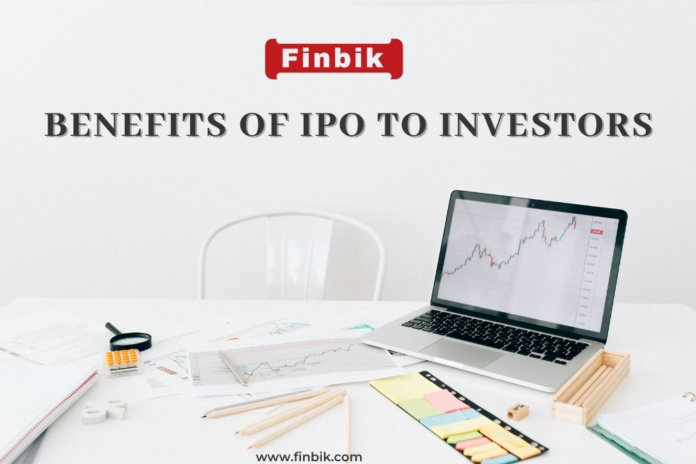 Benefits of IPO to investors