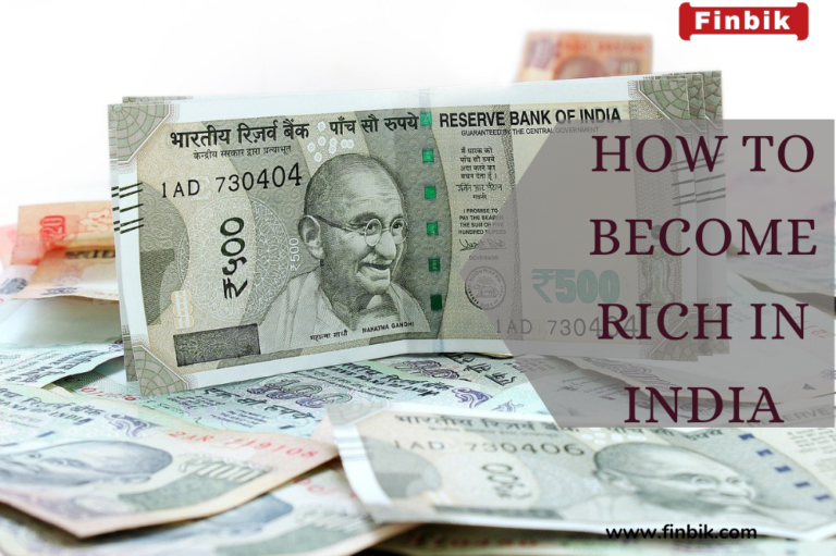 How to Become Rich in India