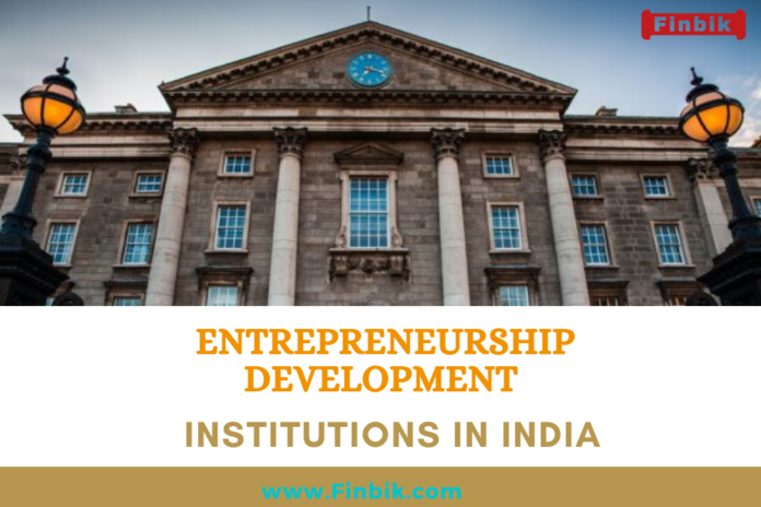 Entrepreneurship Development insititution In India