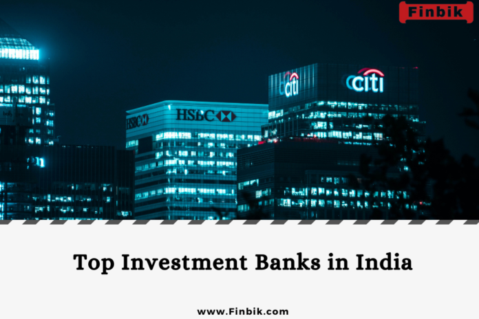 Top Investment Banks in India