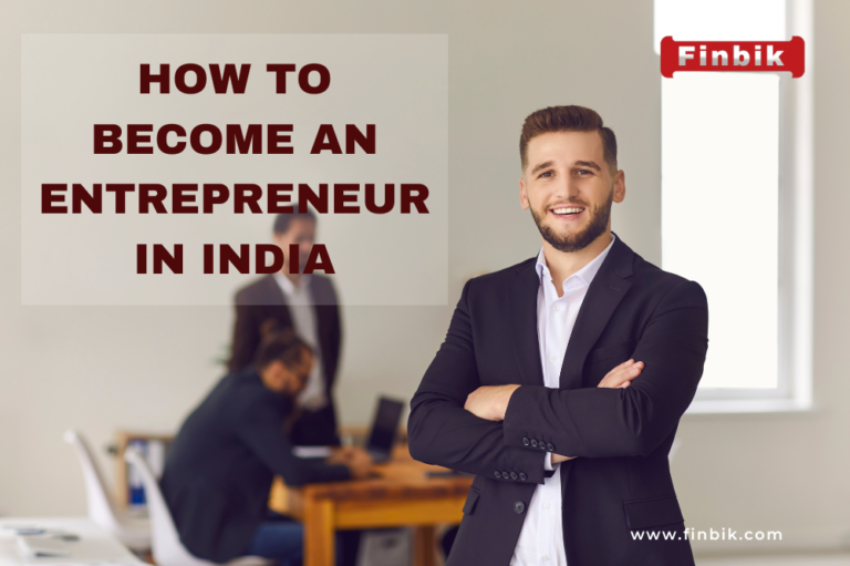 How to become Entrepreneure In India