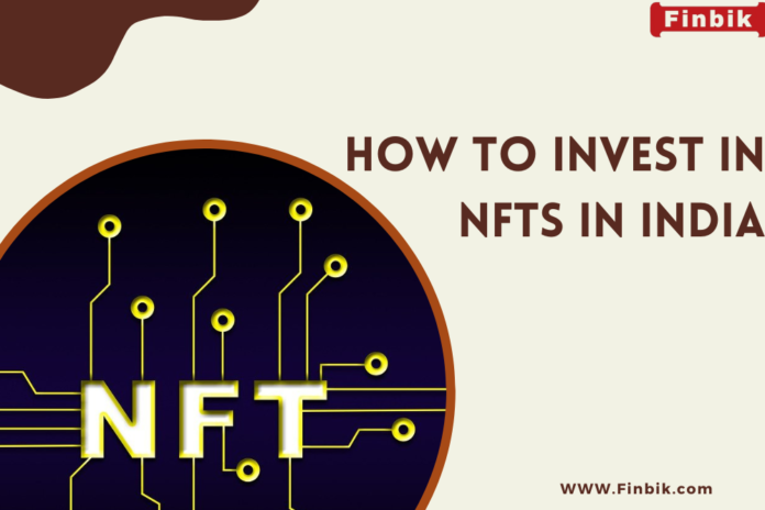 How to invest in NFTs in India