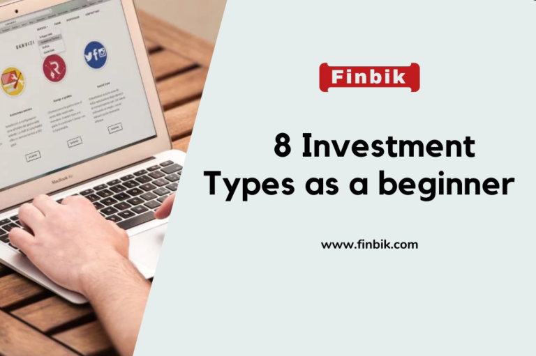 Investment Types as a beginner   