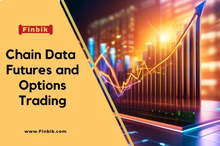 Chain Data Futures and Options Trading