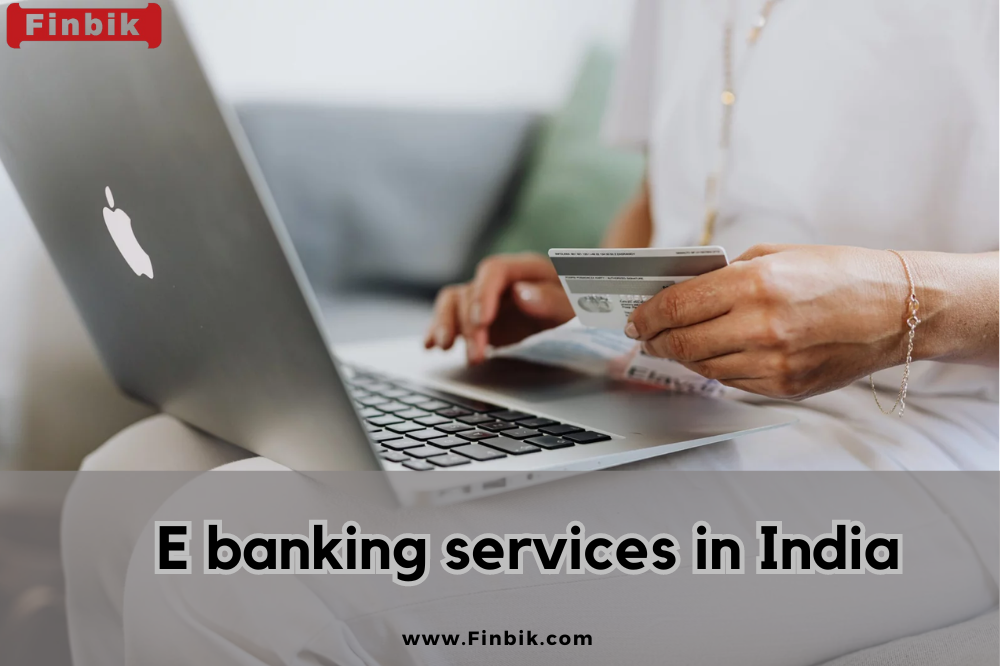 E banking services in India