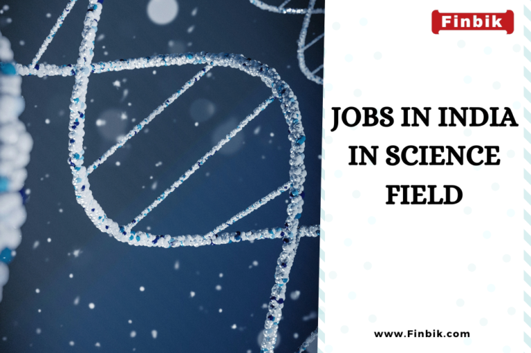 Jobs in India in Science Field