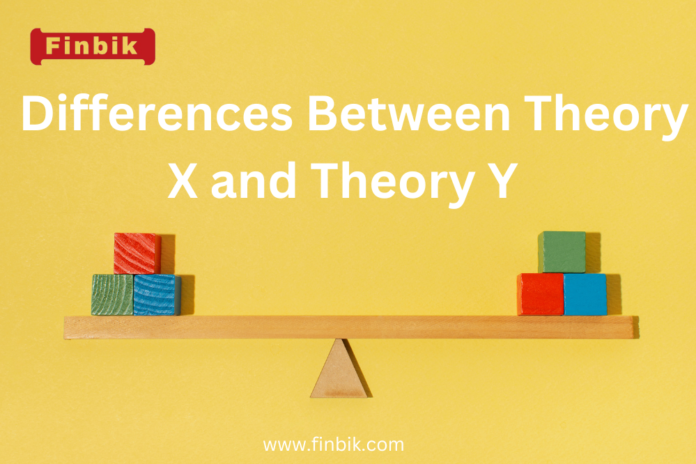 Differences Between Theory X and Theory Y