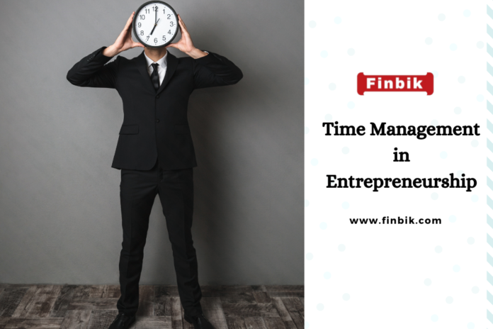 Time Management in Entrepreneurship